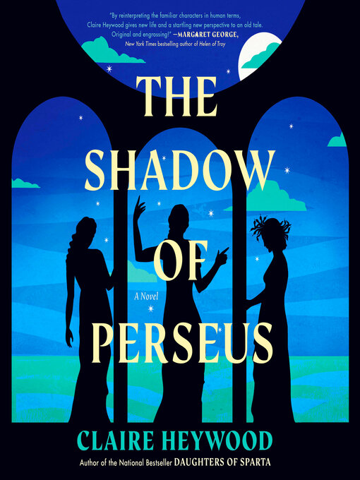 Title details for The Shadow of Perseus by Claire Heywood - Available